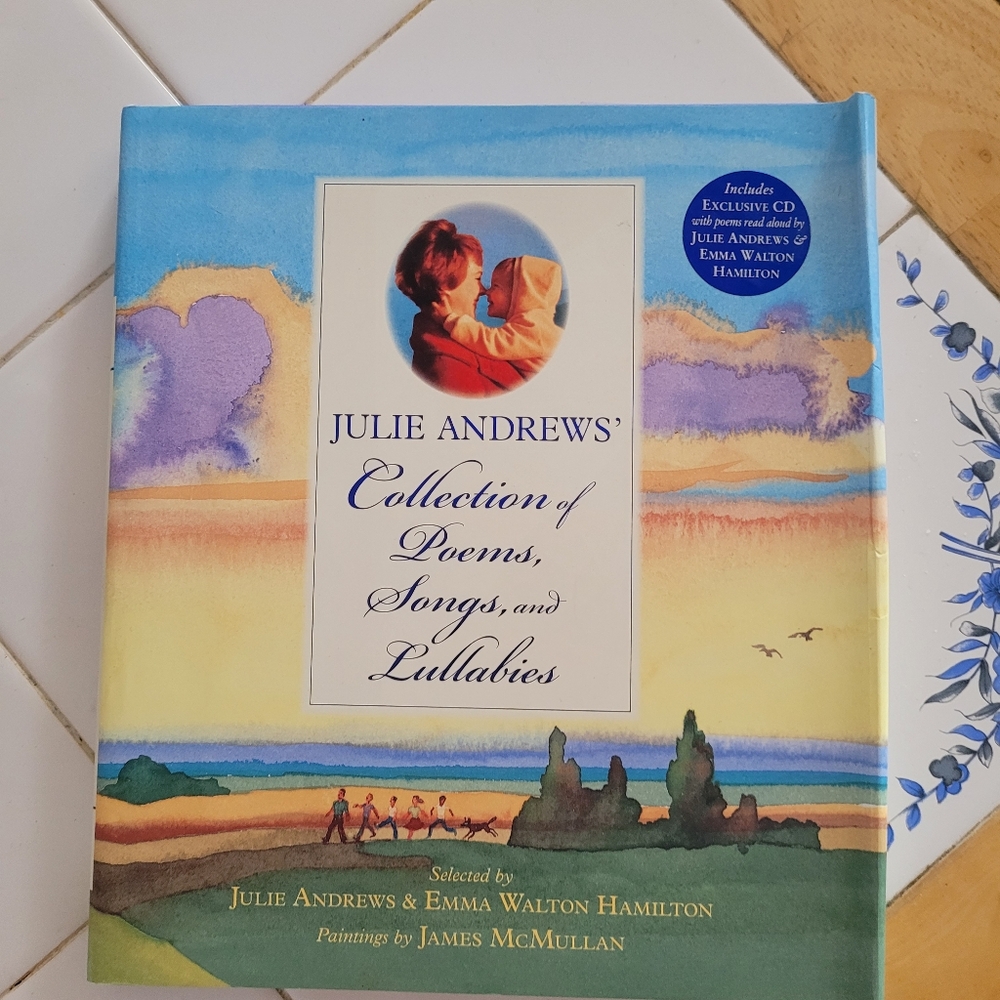 Julie Andrews' Collection of Poems, Songs, and Lullabies Book